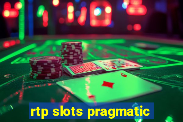 rtp slots pragmatic